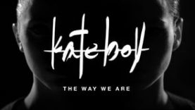 Kate Boy – The Way We Are